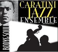 Caratini Jazz Ensemble - Body and Soul