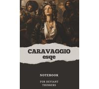 Caravaggio-esque - ‘Maddalena’ Notebook journal for diverse thinking: 9x6 notebook inspired by the thinking of the artist Caravaggio