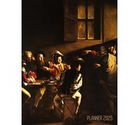 Caravaggio Planner 2025: The Calling of Saint Matthew Beautiful Christian Art Year Organizer: January-December (12 Months)