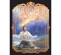 Caravaggio: The Palette and the Sword: Book 2: Book 2 (The Fantagraphics Milo Manara Signature Edition)
