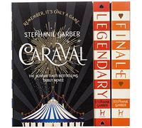 Caraval Series Complete Trilogy Collection 3 Books Set by Stephanie Garber (Caraval, Legendary & Finale)