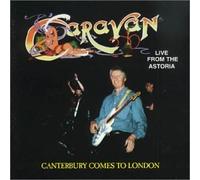 Caravan - Caravan Live at the Astoria 97