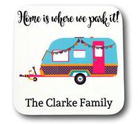 Caravan coaster Home is Where we Park it Personalised coaster Caravan Decoration Caravan Gift Camping Gift Caravan Decor