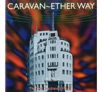 Caravan - Ether Way: BBC Sessions 1975-77