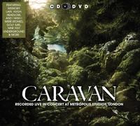 Caravan - Live in Concert at Metropolis Studios: Caravan