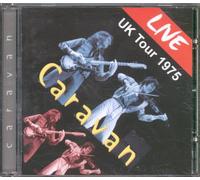 Caravan - Live UK Tour 1975