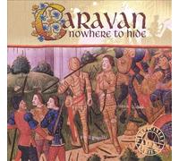 Caravan - Nowhere To Hide