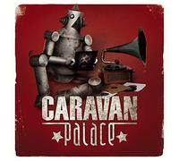Caravan Palace [VINYL]