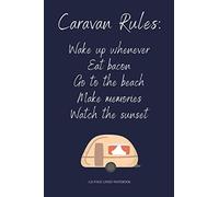 Caravan Rules: Novelty & Funny Caravan Gifts For Women & Girls - 120 Page Lined Notebook