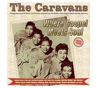 CARAVANS - Where Gospel Meets Soul - The 1952-62 - CD - M3z