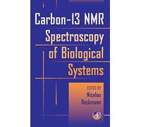 Carbon-13 NMR Spectroscopy of Biological Systems