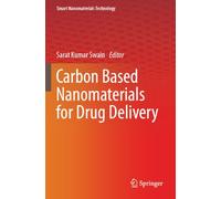 Carbon Based Nanomaterials for Drug Delivery (Smart Nanomaterials Technology)