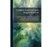 Carbon Capture And Sequestration