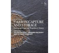 Carbon Capture and Storage: Emerging Legal and Regulatory Issues