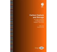 Carbon Capture and Storage: The Legal Landscape of Climate Change Mitigation Technology