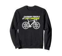 Carbon Fiber Is My Love Language Road Cyclist Bicycle Pro Sweatshirt
