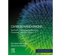 Carbon Nano-onions : Synthesis, Computational Modeling, Properties, and Applications