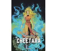 Carbone, Domenico - Thundercats: Cheetara (THUNDERCATS CHEETARA TP)