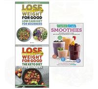 Carbs & cals smoothies, low carb diet, keto diet for beginners 3 books collection set