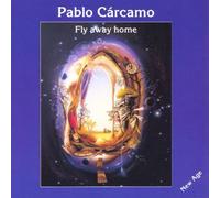 Carcamo Pablo - Fly Away Home