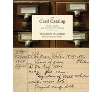 Card Catalog: Books, Cards, and Literary Treasures