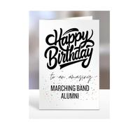 Card for marching band alumni, Happy Birthday Gifts for Men or Women, Him, Her, Presents for Christmas, Appreciation, To an amazing, A5-169_113