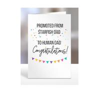 Card for New Parents Dad, Daddy, Birthday Gifts, Presents for Christmas, Promoted from Starfish to Human, Men, Congratulations, A5-218_100