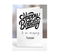 Card For Tunisian Man, Woman, Happy Birthday Gifts To An Amazing, Men, Women, Him, Her, Presents for Christmas, From Tunisia, A5-165_199
