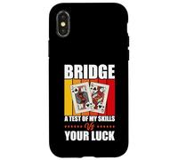Card Game Quote Bridge A Test Of Your Skills Vs Your Luck Case for iPhone X/XS