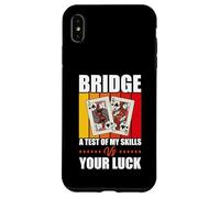 Card Game Quote Bridge A Test Of Your Skills Vs Your Luck Case for iPhone XS Max