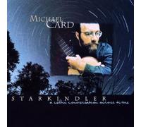 Card, Michael - Starkindler