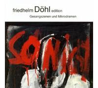Card/Travis/Bonner Ensemble für Neue Musik/+ - Friedhelm Döhl: Medea-Monolog/Szene über den kleinen Tod/A&O/a.o. (Edition Vol. 5)