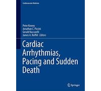 Cardiac Arrhythmias, Pacing and Sudden Death (Cardiovascular Medicine)