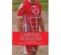 Cardiac Athletes: Real Superheroes Beating Heart Disease