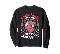 Cardiac Nurses Make Hearts Skip a Beat Cardiology Sweatshirt