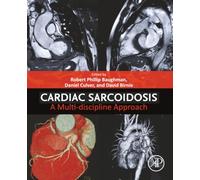 Cardiac Sarcoidosis: A Multi-discipline Approach