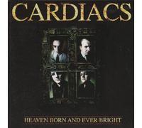Cardiacs - Heaven Born and Ever Bright