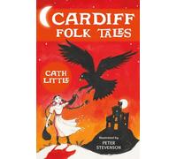 Cardiff Folk Tales