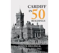 Cardiff in 50 Buildings