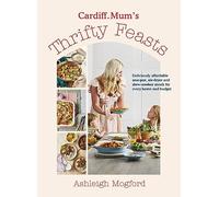 Cardiff Mums Thrifty Feasts