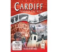 Cardiff Through The Ages [DVD]