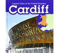 Cardiff (Young Explorer: Capital Cities of the United Kingdom)