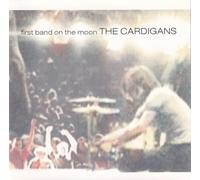 The Cardigans - First Band on the Moon
