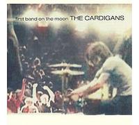Cardigans, the - Life / First Band on the..