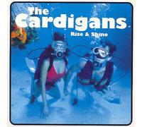 Cardigans, The - Rise & Shine [VINYL]