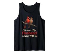Cardinal Forever My Husband Always with Me Memorial Gift Tank Top