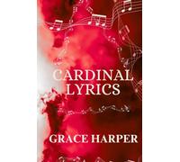 Cardinal Lyrics: Rock Star Romance (Red & Black Series)