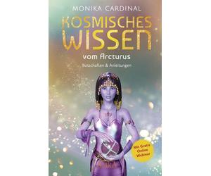 Cardinal, M Kosmisches Wissen Vom Arcturus: Botschaften & A - (German I Book NEW