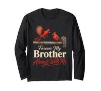 Cardinal Memorial Forever My Brother Always with Me Long Sleeve T-Shirt