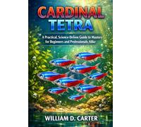 Cardinal Tetra: A Practical, Science-Driven Guide to Mastery for Beginners and Professionals Alike